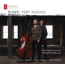 Elegy, oeuvres pour contrebasse - Toby Hughes