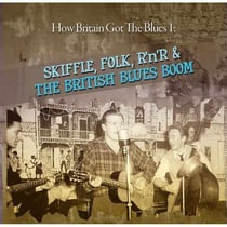 Skiffle, folk, rock'n'roll & The British blues boom