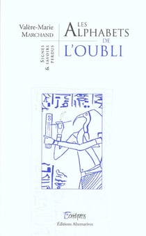 Les alphabets de l'oubli