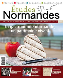 Études Normandes n.27 : La gastronomie normande, un patrimoine vivant