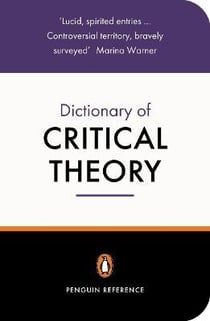 The penguin dictionary of critical theory