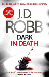 DARK IN DEATH - IN DEATH 46