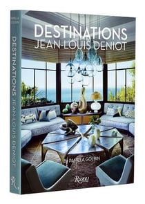 Jean-Louis Deniot : Destinations