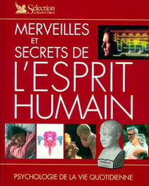 Merveilles et secrets de l esprit humain