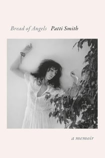 Patti Smith : Bread of angels