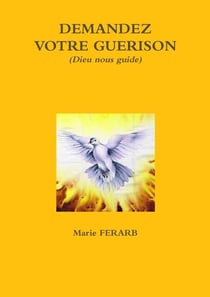 Demandez votre guerison