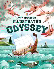 The Usborne illustrated odyssey