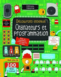 Découvrons ensemble - Ordinateurs et programmation