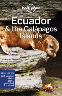 Ecuador & the Galapagos islands (11e édition)