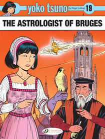Yoko Tsuno Tome 19 : The Astrologist of Bruges