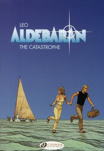 Aldebaran - Tome 1 The catastrophe