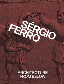 Architecture from below : An anthology