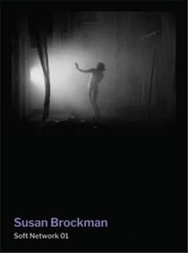 Susan Brockman : Soft network 01