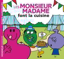 Monsieur madame - les Monsieur Madame font la cuisine