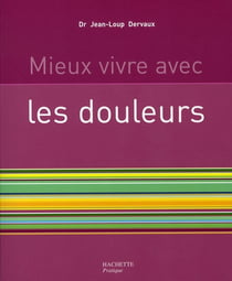 Mieux vivre avec les douleurs