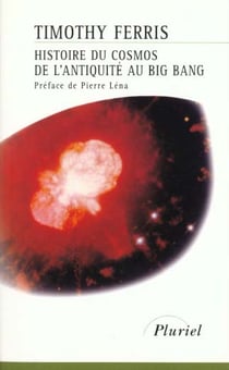 Histoire du cosmos de l'antiquite au big bang