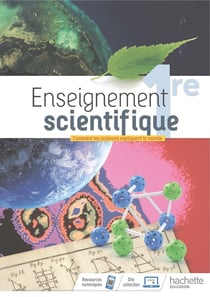 Enseignement scientifique - 1re - livre de l'élève (édition 2019)