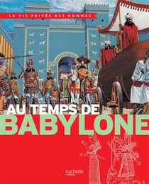 Au temps de babylone
