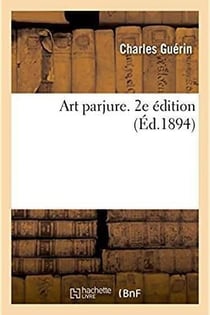 Art parjure. 2e edition
