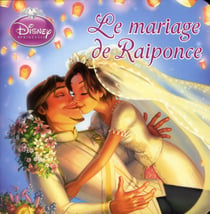 Le mariage de Raiponce