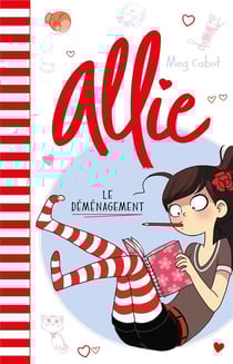 Allie Tome 1 : le déménagement