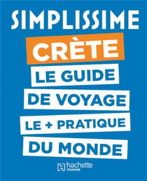 Guide simplissime : Crète