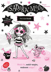 Isadora Moon Tome 11 : Isadora Moon va à la plage