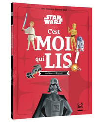 C'est moi qui lis ! : Star Wars : Un nouvel espoir