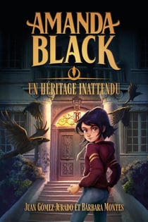 Amanda Black Tome 1 : Un héritage inattendu