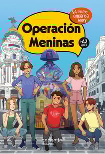 ¡a mí me encanta leer! : Espagnol - Operación Meninas - A2 - Livre élève