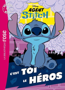 Agent Stitch : C'est toi le héros