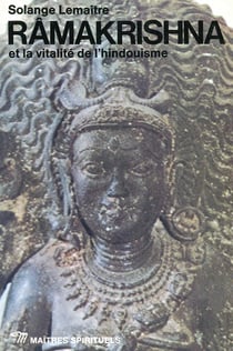 Ramakrishna et la vitalite de l'hindouisme