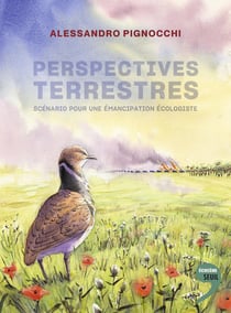 Perspectives terrestres : Scénario pour une émancipation écologiste
