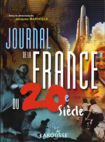 Journal de la france au xxeme siecle