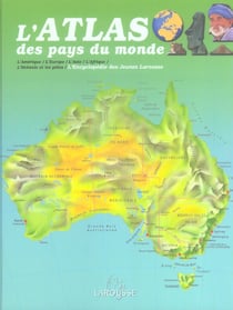 L'atlas des pays du monde