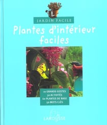 Plantes d'interieur faciles