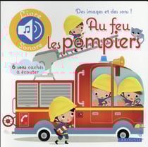 Au feu les pompiers