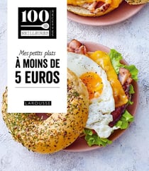 Les meilleures recettes à moins de 5 euros
