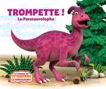 Trompette ! la parasaurolophe