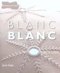 Blanc sur blanc - broder la couleur