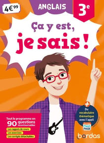 Ça y est, je sais : anglais - 3e (édition 2019)