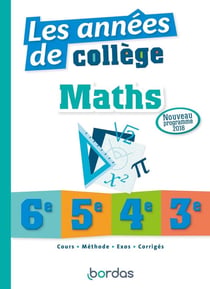 L'année de : collège - mathématiques - 6e - 5e - 4e - 3e - nouveau programme 2018 (édition 2019)