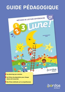 1, 2, 3 Lune ! : Méthode de lecture différenciée - CP - Guide pédagogique (édition 2024)