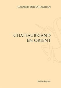Chateaubriand en orient