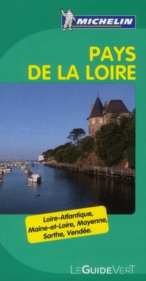 Le guide vert - pays de la loire (édition 2012)