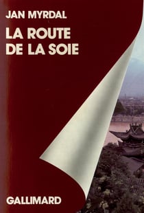 La route de la soie - voyage dans les provinces chinoises du nord-ouest, sinkiang et kansou