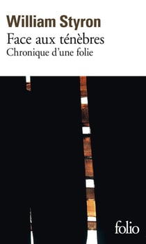 Face aux ténèbres : Chronique d'une folie