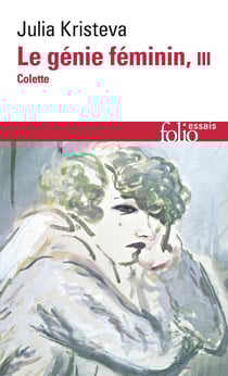 Le génie féminin Tome 3 : Colette