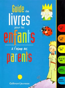 Guide des livres pour les enfants a l'usage des parents