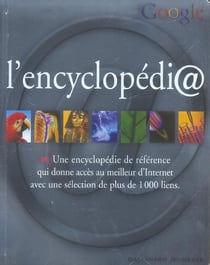 L'encyclopedi  - une encyclopedie de reference qui donne acces au meilleur d'internet, avec une sele